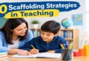 10 Scaffolding Strategies